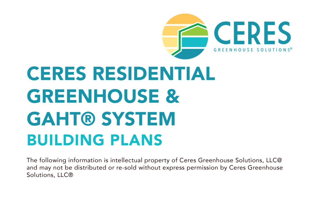 Residential Greenhouse & GAHT System Building Plans